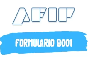 Descargar Formulario 8001 AFIP en PDF (2023)